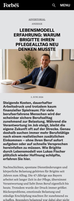 Forbes Austria Advertorial: Lebensmodell Erfahrung – warum Brigitte ihren Pflegealltag neu denken musste (Lukas Fischer, Lebensmodell)